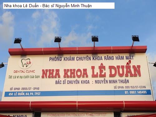 Hình ảnh Nha khoa Lê Duẩn - Bác sĩ Nguyễn Minh Thuận